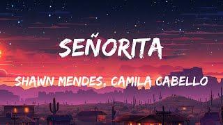 Señorita (Lyrics) - Shawn Mendes, Camila Cabello