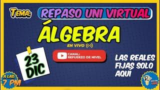 #ÁLGEBRA REPASO UNI VIRTUAL 2025-1