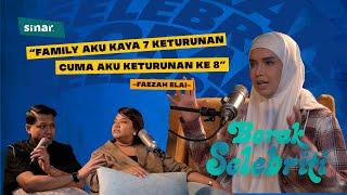 "Family Aku Kaya 7 Keturunan, Cuma Aku Keturunan Ke-8" - Faezah Elai