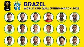 BRAZIL Squad For FIFA World Cup 2026 Qualifiers - March 2025 Ft. Neymar | FootWorld