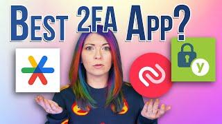 Yubico Authenticator vs Google Auth vs Twilio Authy - BEST 2FA App in 2024