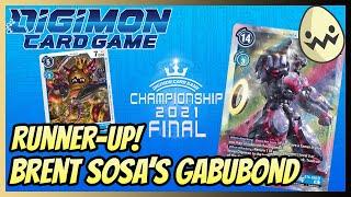 Digimon Card Game: NA Championship 2021 Final's Runner Up! Brent Sosa's Gabubond!
