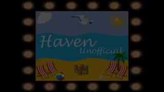 Haven Unofficial's BRAND NEW Outro