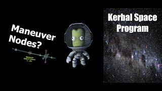 The Simplest Guide Maneuver Nodes! | KSP