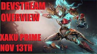 [WARFRAME NEWS] XAKU PRIME + INFESTED LICH INFO! Devstream 182 Overview | Koumei & The Five Fates