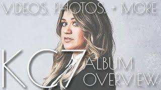 Kelly Clarkson // KC7: The New Album Overview (2017)