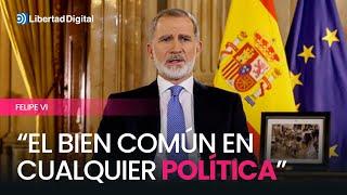 Felipe VI: "Prevalece en la sociedad española lo que conviene y a todos beneficia"