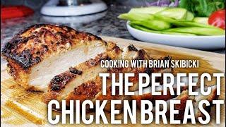 How to cook the PERFECT CHICKEN BREAST