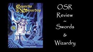 RPG OSR Review : Swords & Wizardry