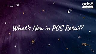 What's New in POS Retail?