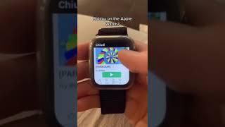 Roblox on the Apple Watch