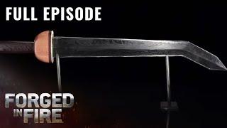 Sica Sword (S5, E3) | Forged in Fire | Full Episode