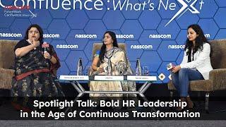 Bold HR Leadership in the Age of Continuous Transformation | FutureWork 2023 | nasscom