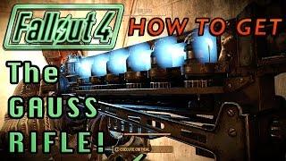 How to Get The Gauss Rifle | Fallout 4