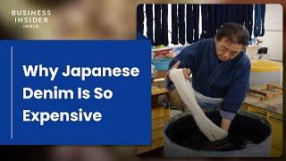 Why Japanese Denim Is So Expensive | So Expensive