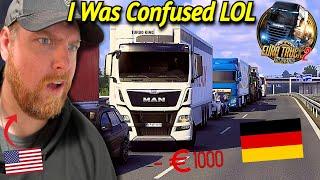 American Gets LOST in Germany & Gets 2 Fines  ETS2