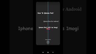 iphone font for android  ios font on android ios Instagram on android  iphone font  #ytshort