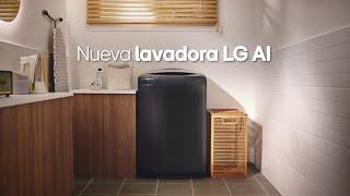 Nueva Lavadora Carga Superior LG: Lavado inteligente con tecnología AI DD  | LG