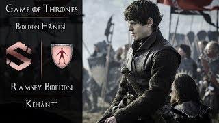 【GoT】Ramsay Bolton - Kehânet │ Bolton Hânesi [TR Altyazı]