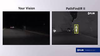 See at Night with FLIR's PathFindIR II Driver Vision Enhancement System