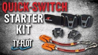 Ty-Flot Quick Switch Starter Kit