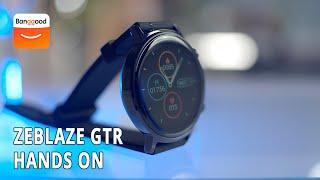 Zeblaze GTR New Smartwatch buy at Banggood