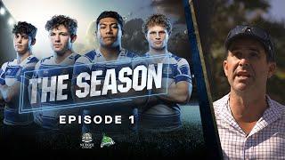 The Season | Nudgee College |  Ep. 1