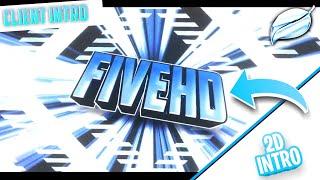 FiveHD ▪︎ Paid 2D Intro