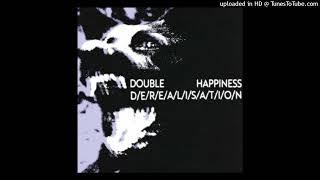 Double Happiness - Blindsight