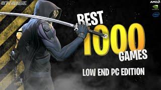 TOP 1000 Games for Low SPEC PC| New PC Games for Low End PC (2GB / 4GB / 8GB RAM 128MB 512MB VRAM)