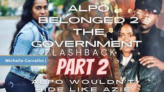 Alpo Belonged To The Gov.| Po Wasn't Hiding Like Azie| Anyone Talking About Po Right Now Is A Fraud