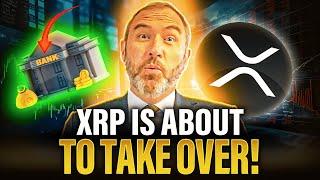 Ripple & XRP Are About To Take Over The BANKS! | HUGE News Update