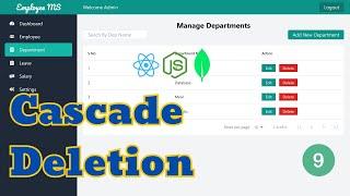 Cascade Delete in MERN Stack – Deleting Department, Employees, Salaries & Leaves (Part 9)