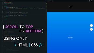 SCROLL to TOP or BOTTOM - Using Only HTML | CSS