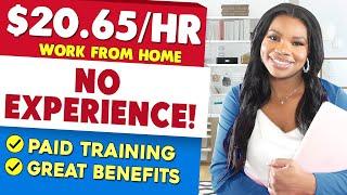 Work from Home & Make $20.65/Hour - No Experience Needed!