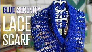 J's Crochet - The Blue Serenity Lace Scarf. EP. 222.  #crochetlace