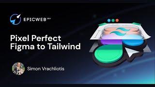 LAUNCH: Pixel Perfect Figma To Tailwind