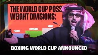 H.E TURKI ALALSHIKH ‘SHAKES UP BOXING WORLD AGAIN’ WITH HUGE ANNOUNCEMENT | WBC BOXING WORLD CUP