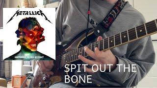 METALLICA - Spit Out The Bone (Guitar cover)