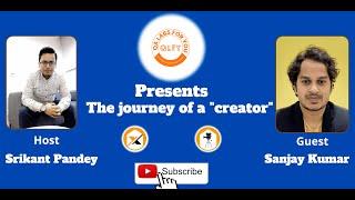 Teacher's Day Special : The journey of a creator ft. Sanjay Kumar | SelectorsHub | TestCase Studio