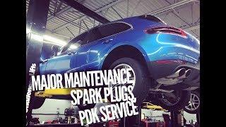 Major Service - Spark Plugs - PDK Fluid - Porsche Macan S