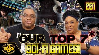 OFPG -  Our TOP 7* Sci-Fi Games! (May the 4th Be With You!)