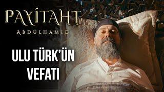 Sultan Abdülhamid Han Vefat Ediyor! I Payitaht Abdülhamid 154. Bölüm