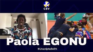 Paola Egonu on Volleyball, Family and the Importance of Fans Support I Unscripted