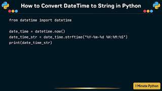 How to Convert DateTime to String in Python