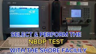 How to select and Perform the NBDP test with shore's station( Narrow Band Direct Printing)