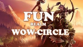 WOWCIRCLE - ОБЗОР FUN СЕРВЕРА [HD]