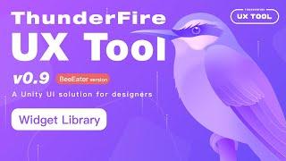 ThunderFire UX Tool Guide on Widget Library - Unity Tutorial - Free Unity Asset