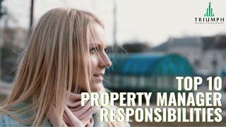 What Do Property Managers Do? - Top 10 Responsibilities