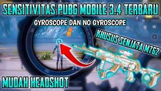 UPDATE SENSITIVITAS PUBG TERBAIK GYROSCOPE DAN NO GYROSCOPE UNTUK M762 ATAU BERYL | PUBG MOBILE 3.4